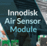 Innodisk представил комплексное решение для промышленных датчиков воздуха с использованием ИИ - ТолькоЧто.Ru